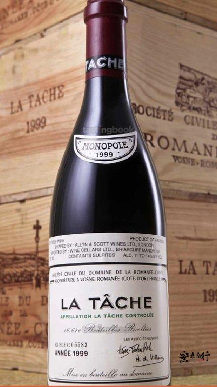 旺角地區高價收購DRC系列紅酒  回收拉塔希（La Tache） 1999系列紅酒